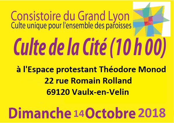 Culte de la Cité 2018, dimanche 14 Octobre à 10h00 à l'Espace Théodore Monod