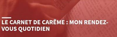 ＂Carnet de Carême＂ quotidien par le pasteur Franck Nespoulet