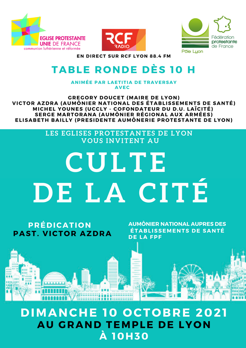 Culte de la la Cité, dimanche 10 Octobre