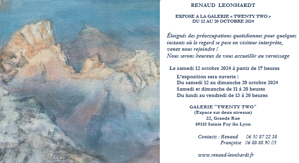 Exposition de Renaud Leonhardt du 12 au 20 Octobre 2024 à Ste Foy les Lyon 